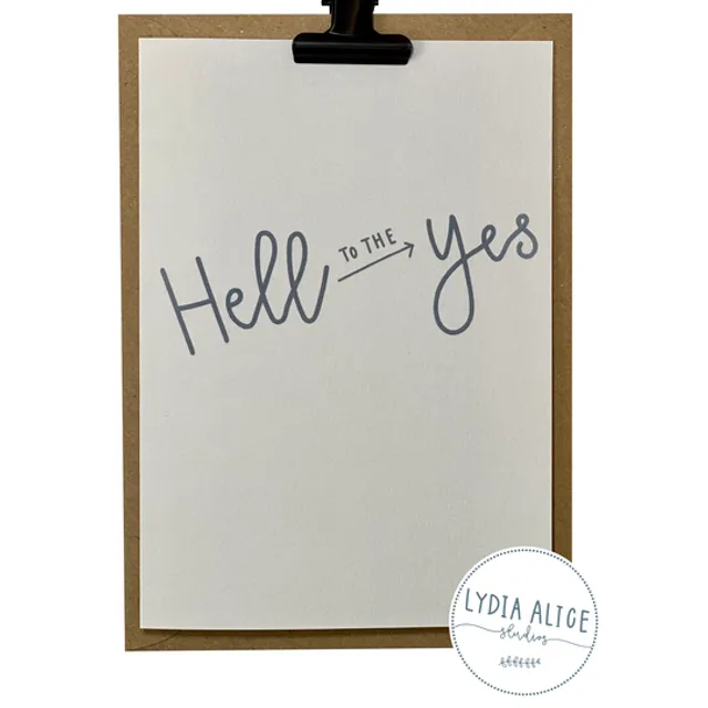 Hell Yes Greetings Card | Eco Friendly | Feel Good Card