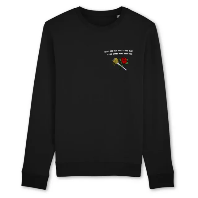 Roses are Red - Organic Cotton Sweatshirt (Black)