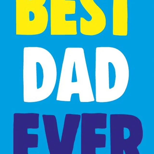 Best Dad Ever - Father's Day Card