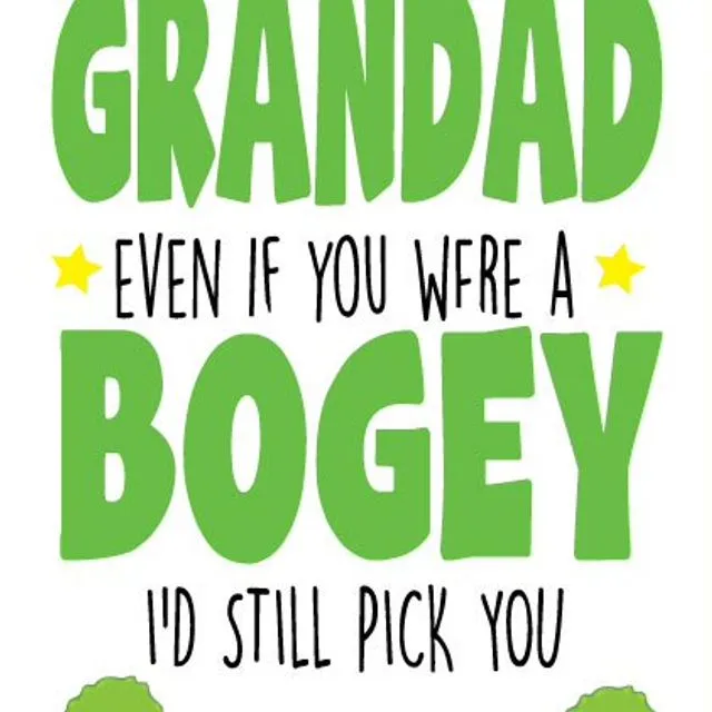 Grandad I'd Pick You If You Were A Bogey - Father's Day Card