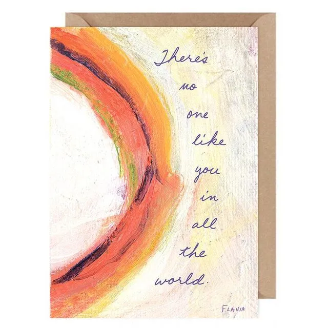 No One Like You ....Flavia Card by Flavia Weedn 100% Cotton  Tree Free Made in Switzerland  0101-0052