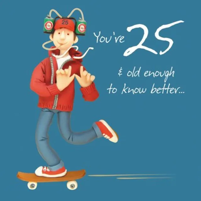 25th old enough to know better (Pack of 6)