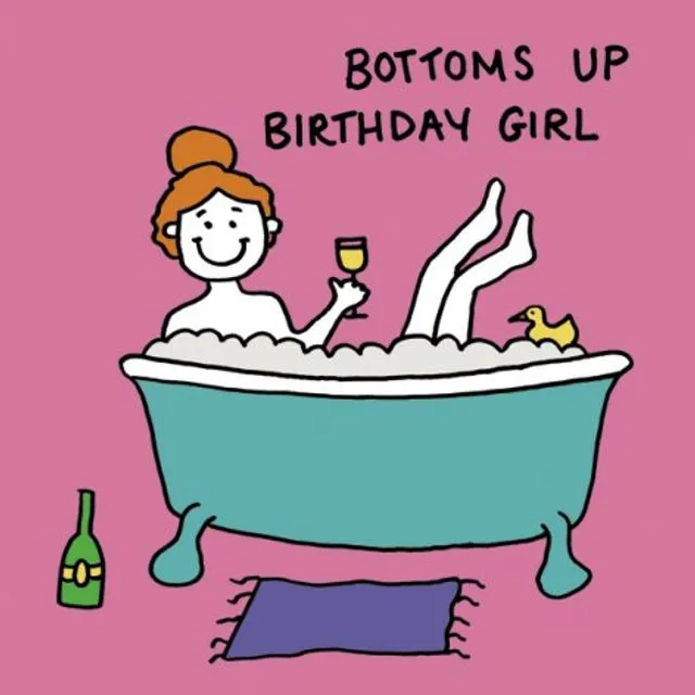 Bottoms up, birthday girl (Pack of 6)