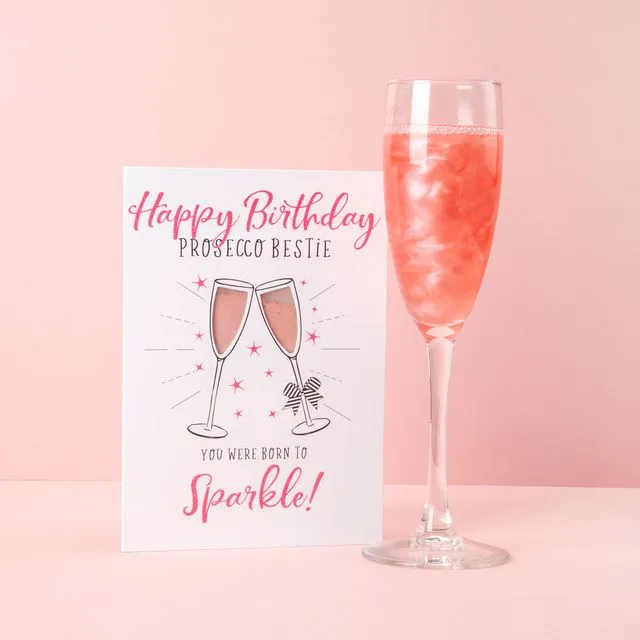 Shimmer for drinks greetings card - Happy Birthday Prosecco Bestie