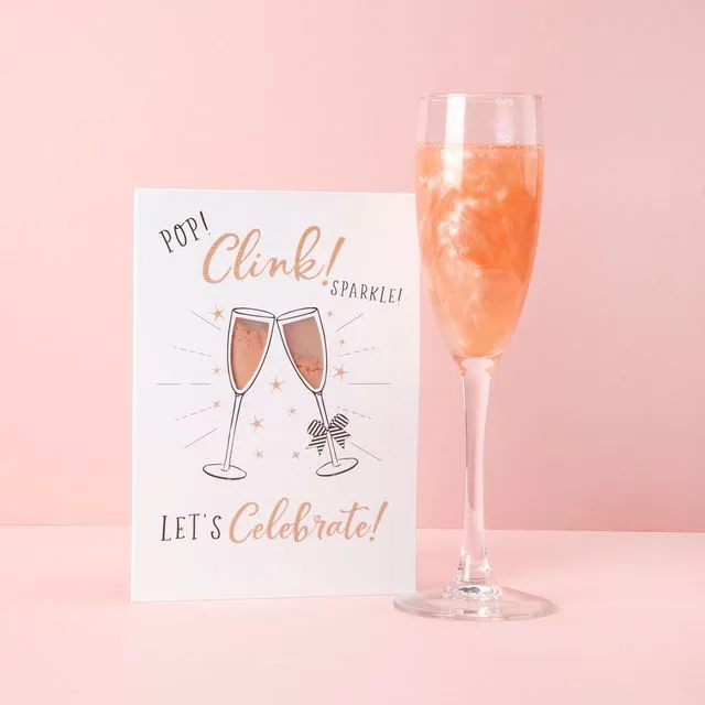 Shimmer for drinks greetings card - Pop! Clink! Sparkle! Let's Celebrate!