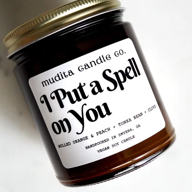 I Put a Spell on You - 9oz Soy Candle