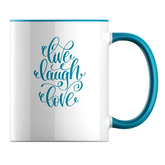 "Live laugh love" premium ceramic 11oz (312ml) Caribbean Blue