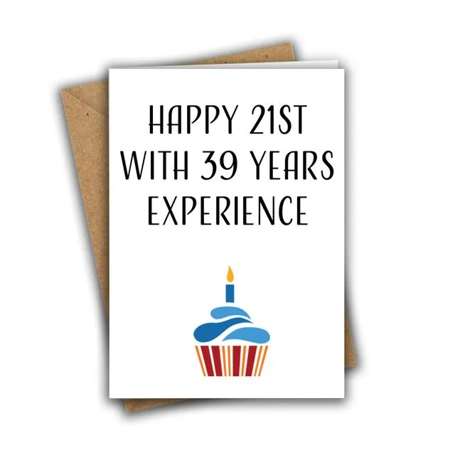 60th Sixty Birthday Card 21st with 39 Years Experience Card 001-60