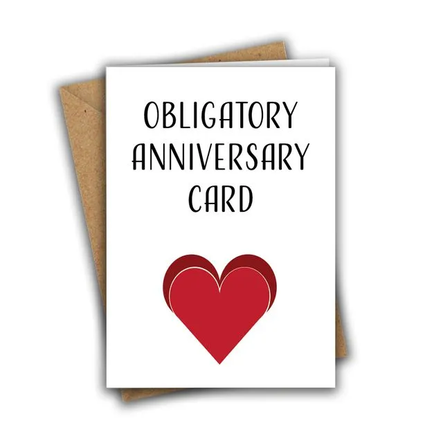 Funny Anniversary Card Sarcastic Obligatory Anniversary Greeting Card 007