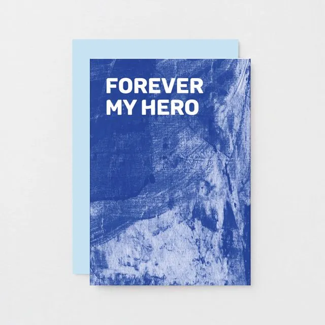 Forever My Hero Card | SE0807A6