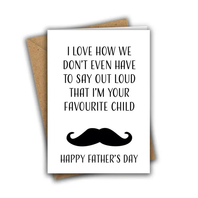 Funny Father's Day Card I Love How We Don't Have to Say Out Loud Card 003