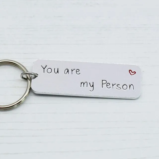 You're my Person Keyring