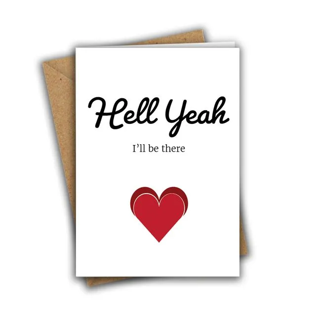 Hell Yeah, I'll Be There Funny Wedding RSVP A5 Greeting Card