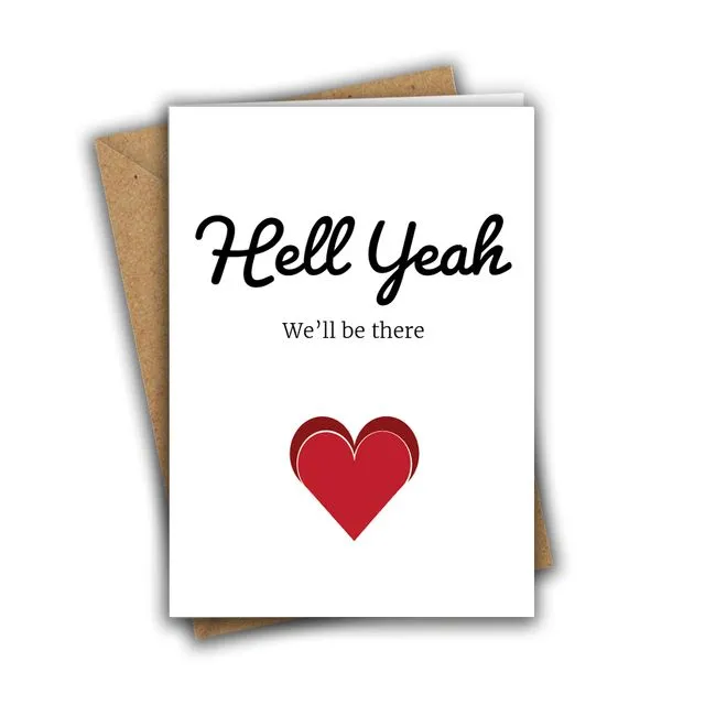 Funny Wedding RSVP Card Hell Yeah, We'll Be There Funny Greeting Card 002