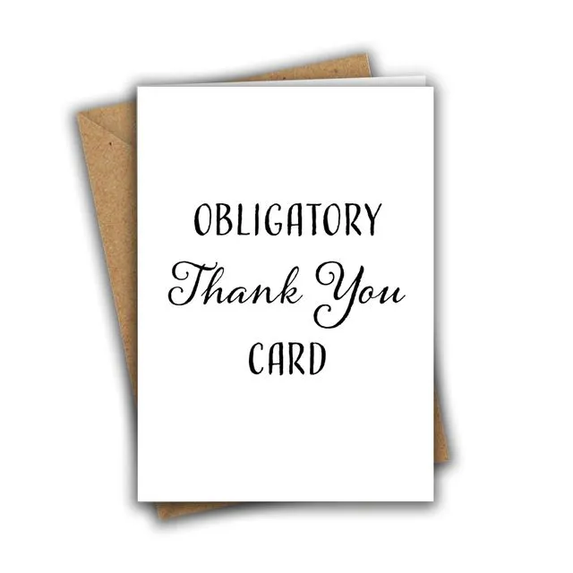 Thank You Card Obligatory Thank You Greeting Card 002