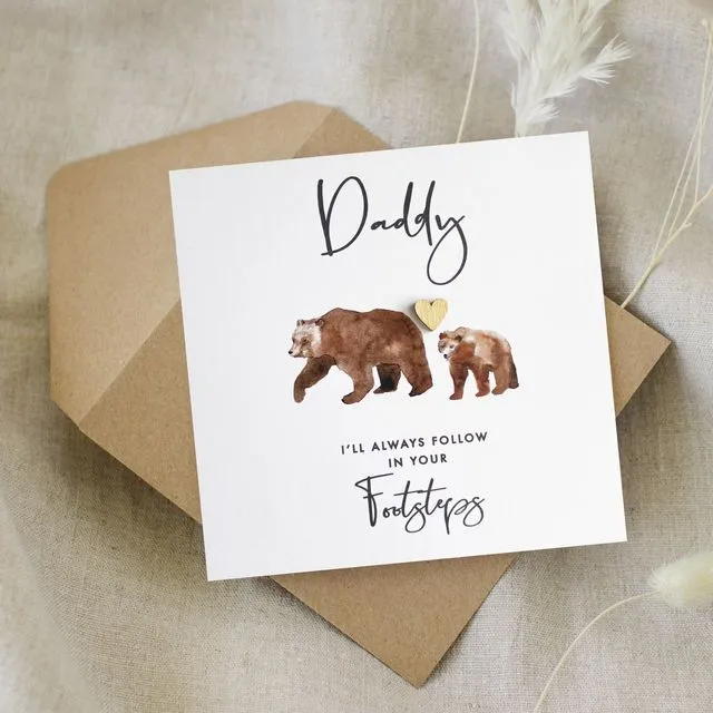 Daddy Bear Follow in Your Footsteps Card