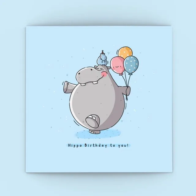 Cute Hippo Birthday Card | Hippo Birthday to You!