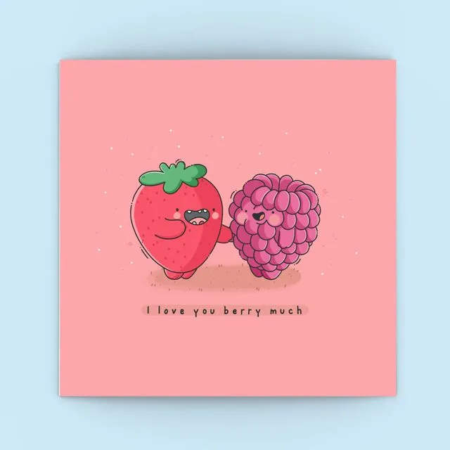 Cute Berry Card | I Love You Berry Much