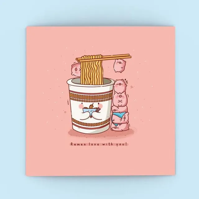 Cute Ramen Greetings Card | Ramen Love with You