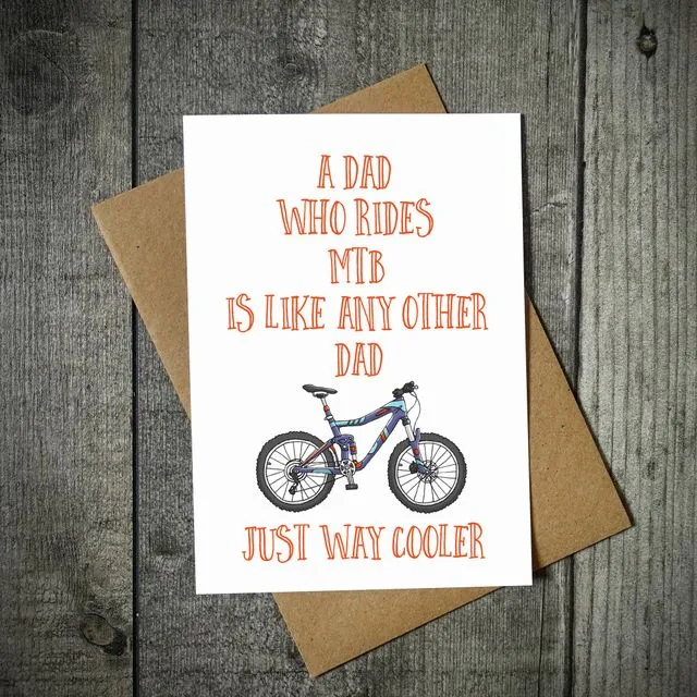 A Dad Who Rides MTB Is Way Cooler Cycling Greetings Cards - (Pack 6)