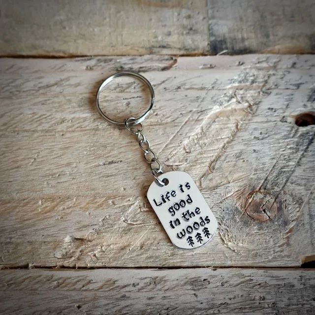 Life Is Good In The Woods Hand Stamped Key Rings (Pack 3) in Gift Boxes