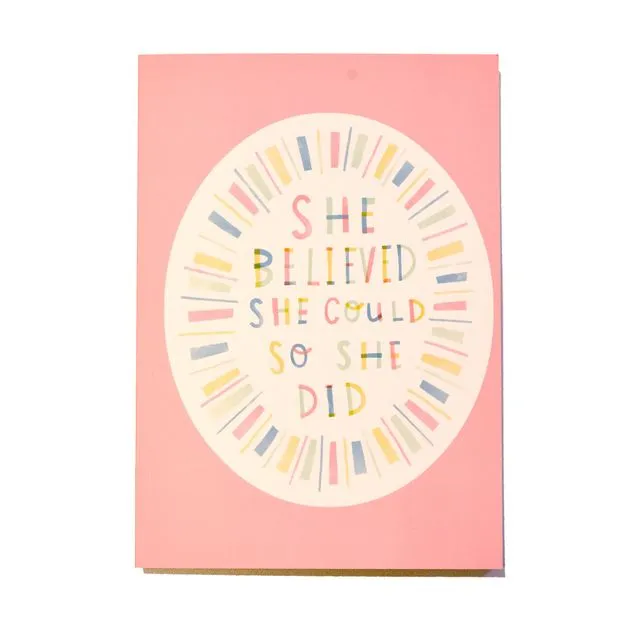 She Believed She Could - A5 Journal