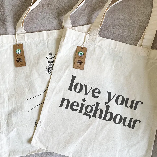 Love Your Neighbour Organic Cotton Tote Bag