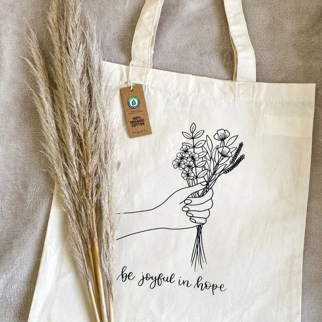 Be Joyful Organic Cotton Tote Bag