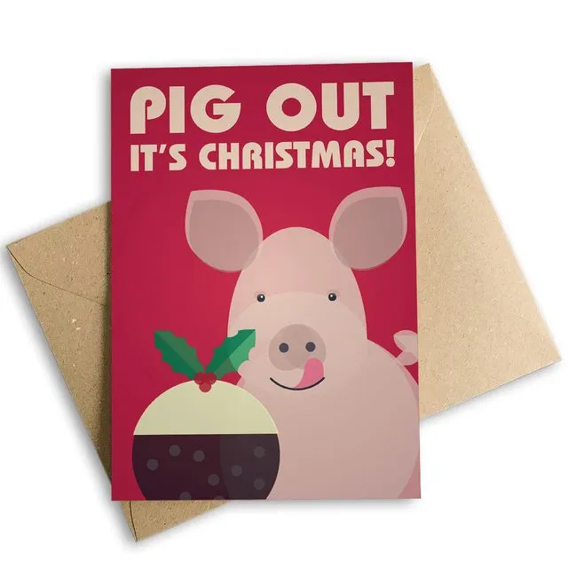 Pig Out It’s Christmas Card