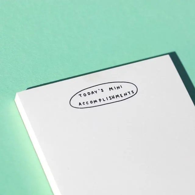 Today's Mini Accomplishments - Flat-Printed Notepad