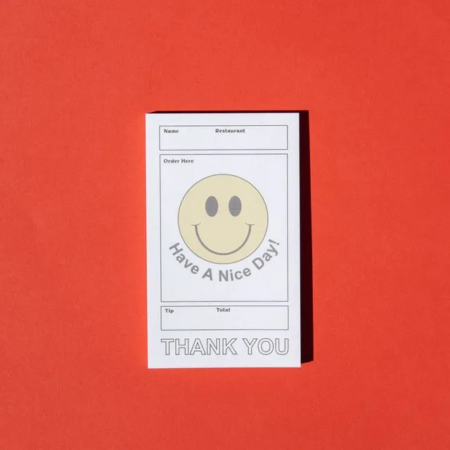 Have A Nice Day - Takeout Order Notepad
