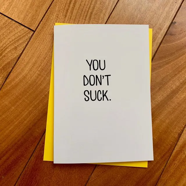 Funny Handmade You Don't Suck Note Card by stonedonut design