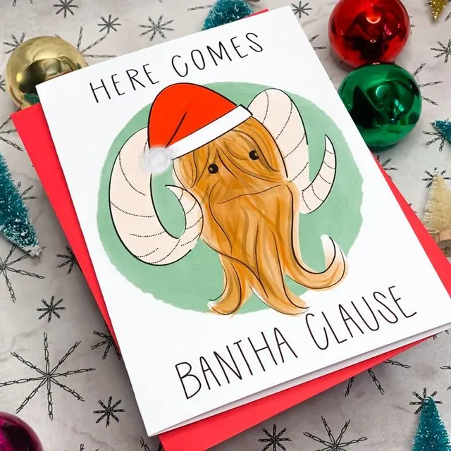 Here Comes Bantha Clause Mandalorian-Inspired Card by stonedonut design