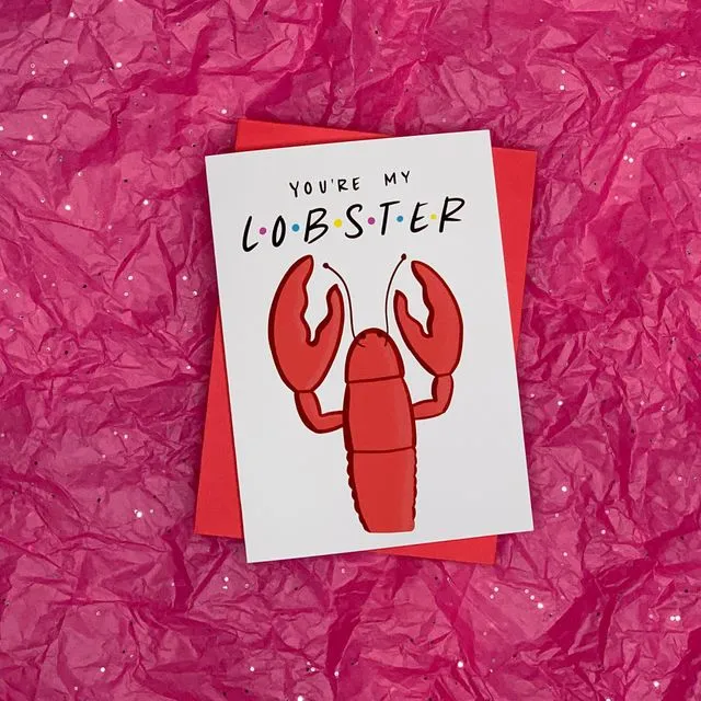 You're My Lobster Friends-Inspired Valentine's Day Card by stonedonut design