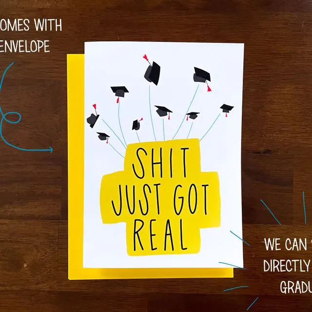 Shit Just Got Real Funny Graduation Card by stonedonut design
