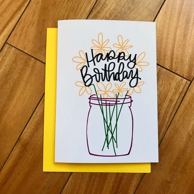 Happy Birthday Mason Jar Flowers by stonedonut design