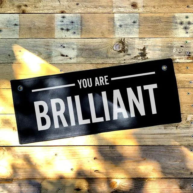 You are Brilliant Eyelet Banner Black - Pack of 5