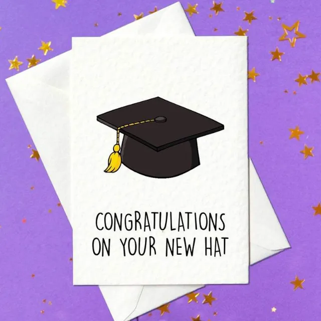 Congratulations on your new hat - funny graduation card (A6)