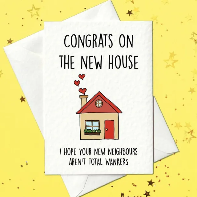 Funny New Home Card - congrats on the new house (A6)