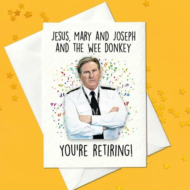Jesus, Mary and Joseph and the Wee Donkey – You're Retiring! Line of Duty inspired retirement card