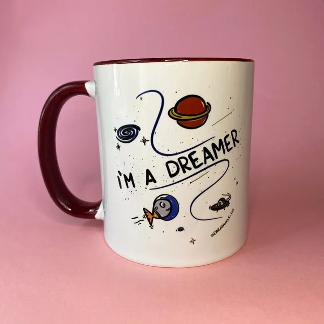 I'm a dreamer Two Toned Ceramic Mug 11oz