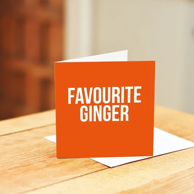 FAVOURITE GINGER
