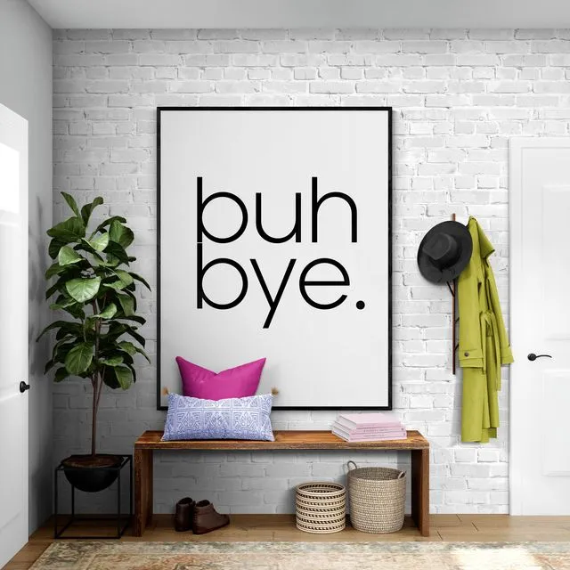Buh Bye (Poster)