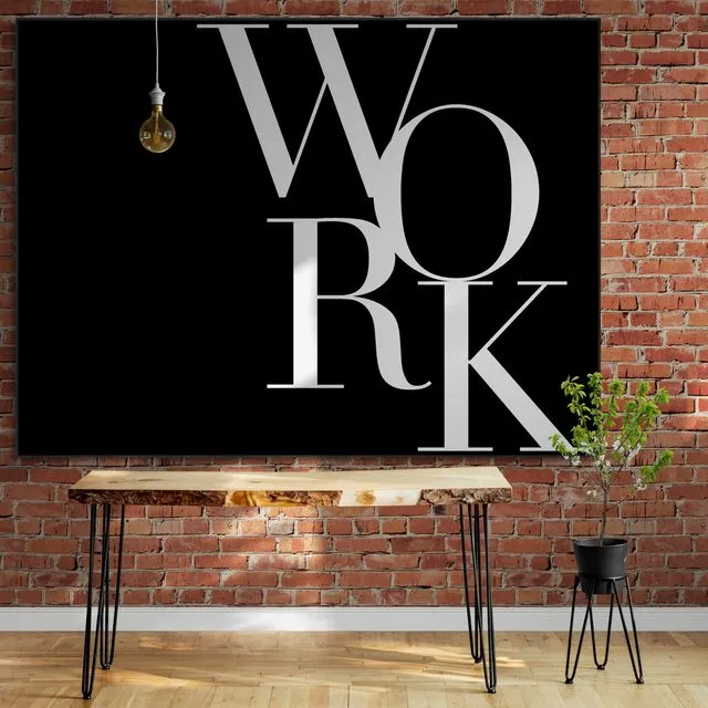 WORK (in black) Poster