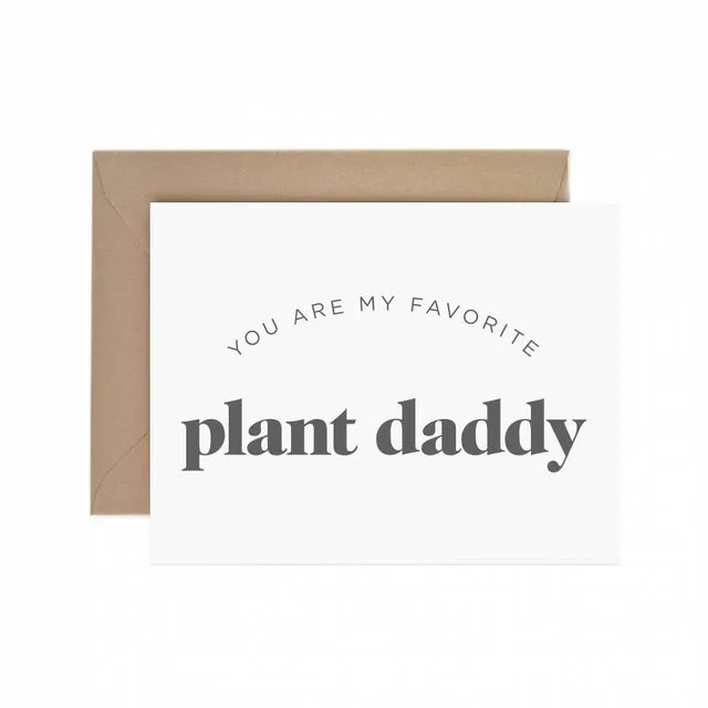 My Favorite Plant Daddy Greeting Card - Pack of 6
