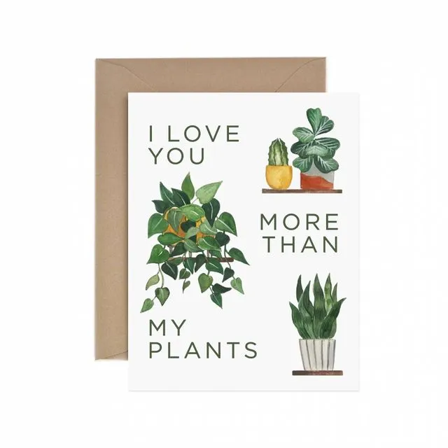 More Than My Plants Greeting Card - Pack of 6