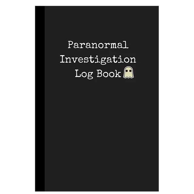 Paranormal Investigation Log Book: Notebook / Journal, Unique Great Ghost Gift Ideas, 100 pages