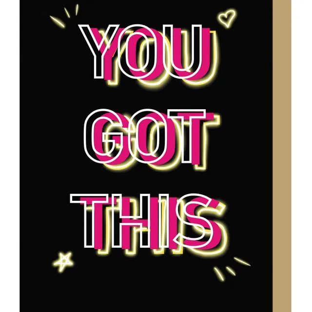You Got This Greetings Card