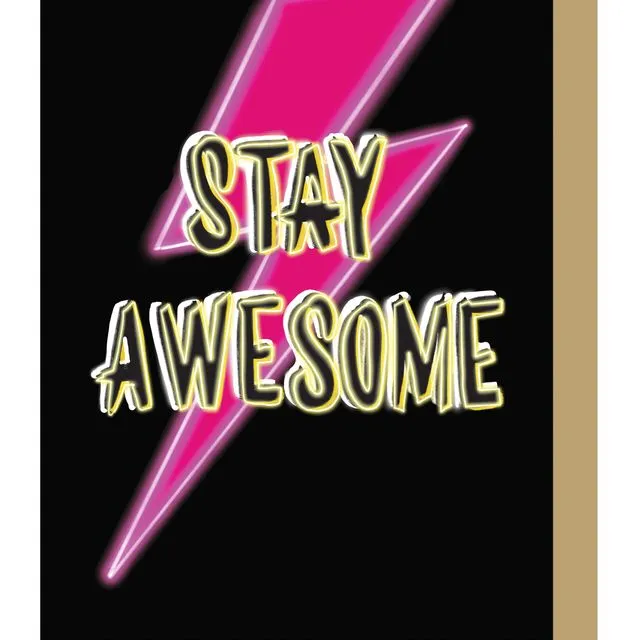Stay Awesome Colourful Greetings Card