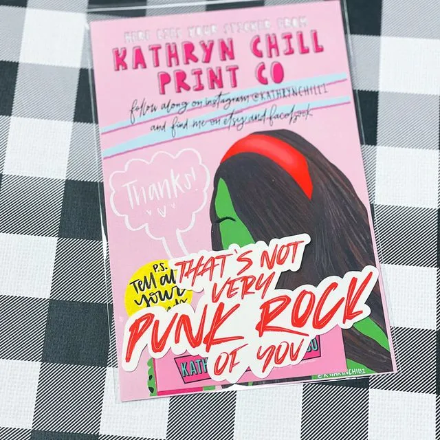 That's Not Very Punk Rock of You Sticker - 4"